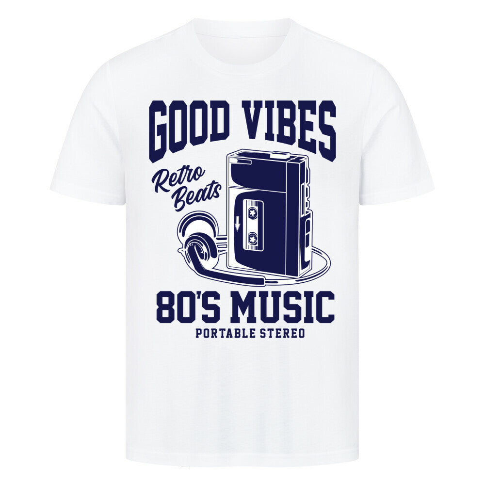 Premium T-Shirt with Walkman design and "Good Vibes Retro Beats" text, 80s music theme.