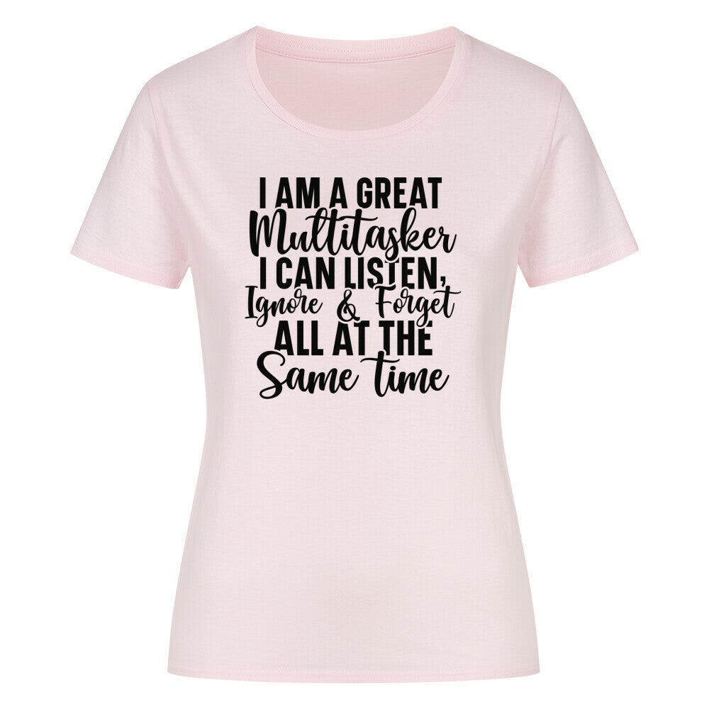 Classic organic women's shirt with multitasker graphic text.