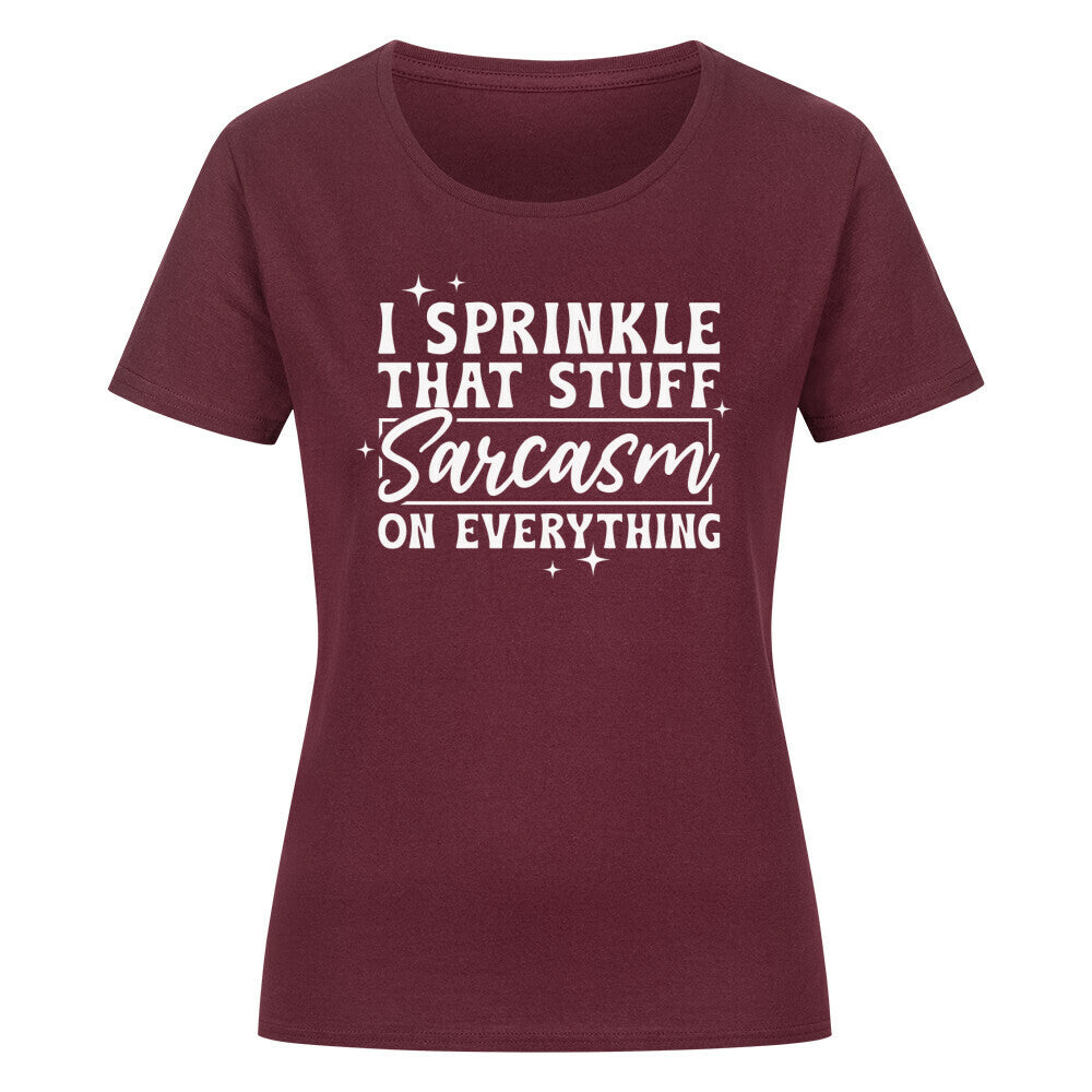 Classic organic women's shirt with "I Sprinkle Sarcasm" design.