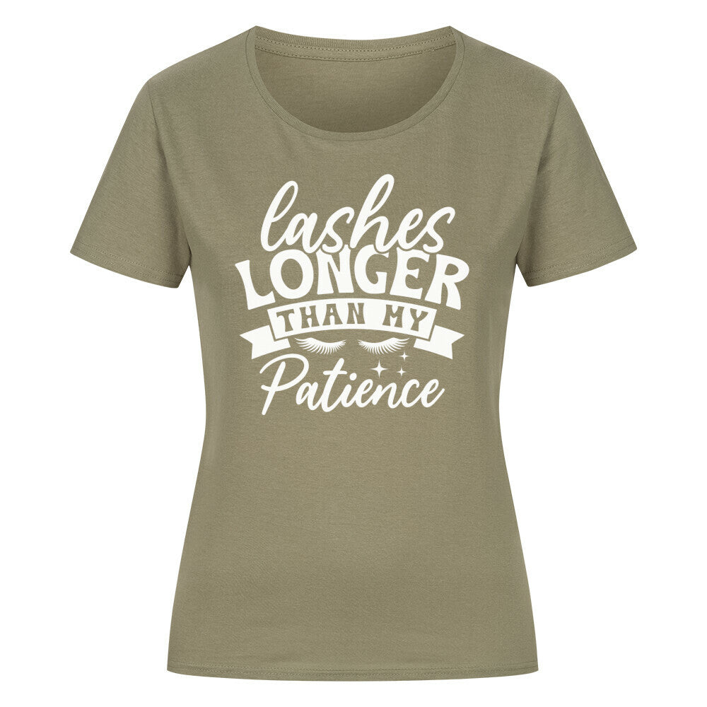 Classic organic women's shirt with "Lashes longer than my patience" design.