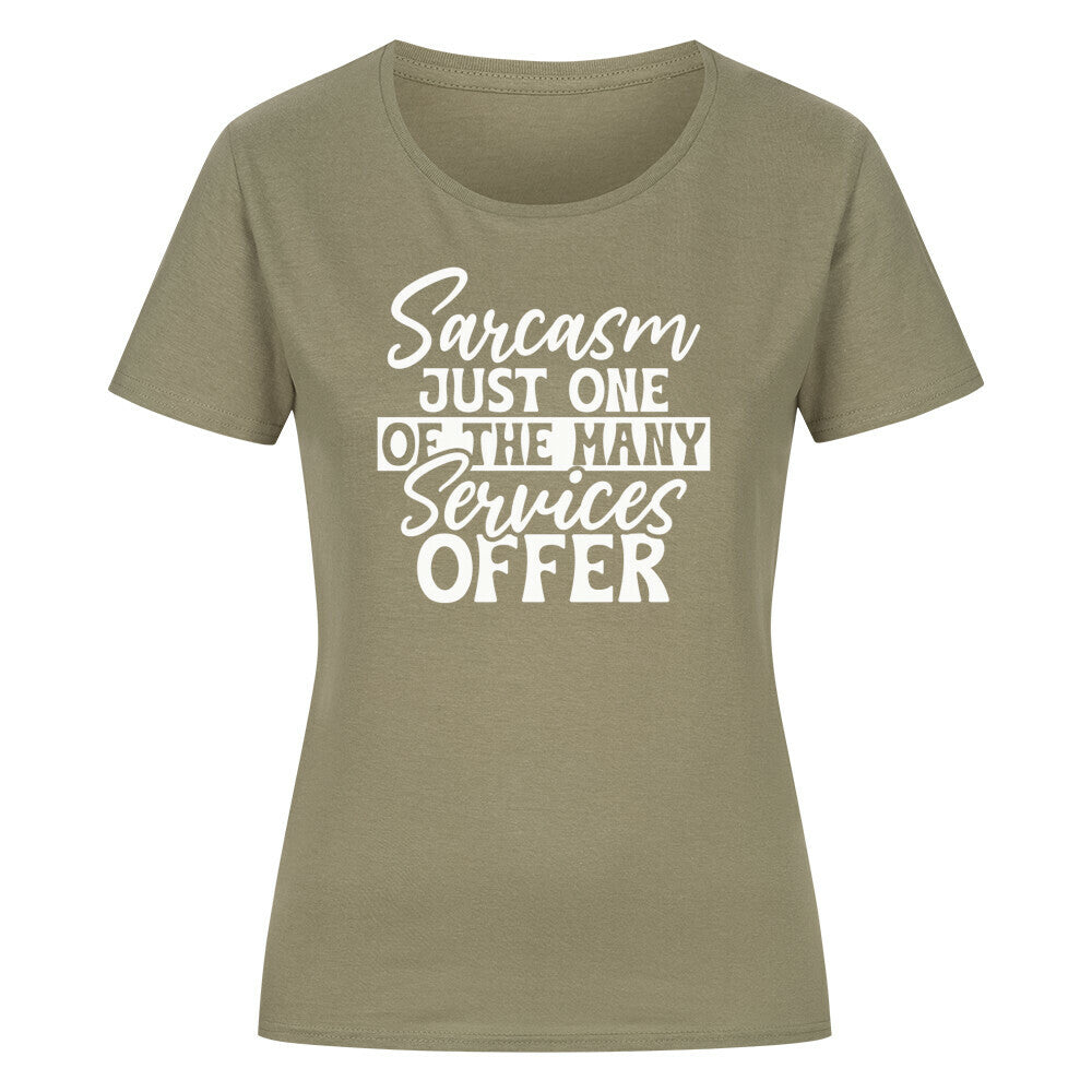Classic organic women's shirt with sarcasm quote design, olive green.